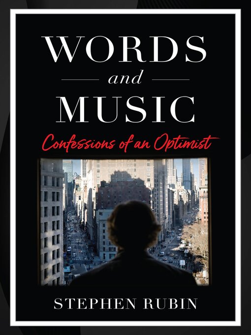 Title details for Words and Music by Stephen Rubin - Available